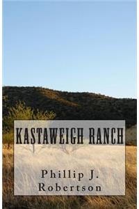 Kastaweigh Ranch