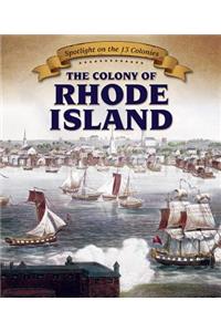 The Colony of Rhode Island