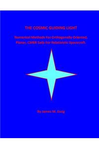 The Cosmic Guiding Light.
