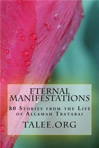 Eternal Manifestations