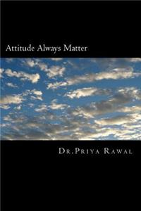 attitude always matter