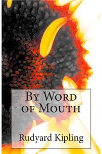 By Word of Mouth