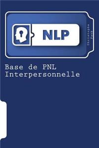 Base de PNL Interpersonnelle
