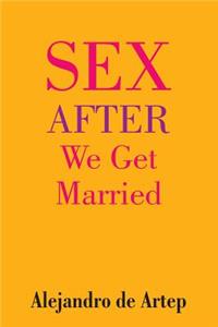 Sex After We Get Married