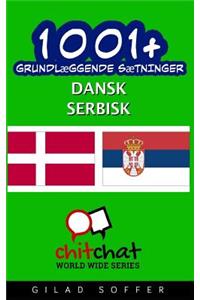 1001+ Grundlaeggende Saetninger Dansk - Serbisk