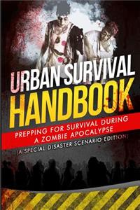 Urban Survival Handbook