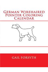German Wirehaired Pointer Coloring Calendar