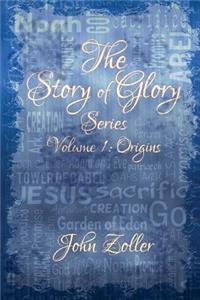 The Story of Glory Series