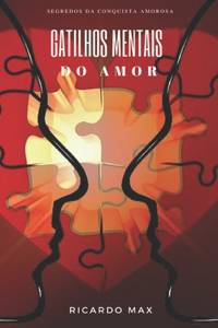 Gatilhos Mentais Do Amor