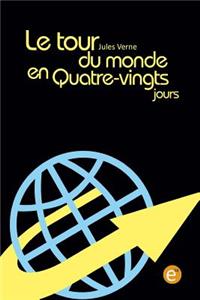 tour du monde en quatre-vingts jours