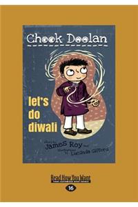 Let's Do Diwali: Chook Doolan (Large Print 16pt)