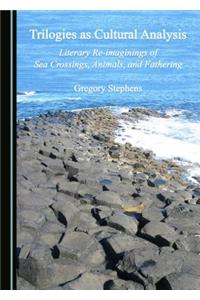 Trilogies as Cultural Analysis