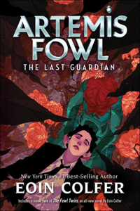 The Last Guardian ( Artemis Fowl #8 )