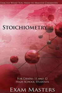 High School Chemistry: Stoichiometry