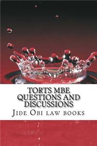 Torts MBE Questions and Discussions: Jide Obi Law Books