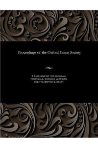 Proceedings of the Oxford Union Society