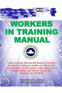 Workers in Training Manual