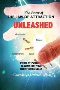 The Power Of The Law Of Attraction