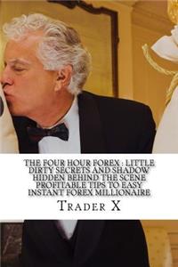 The Four Hour Forex