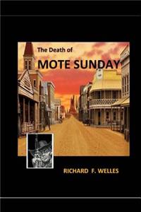 Death Of Mote Sunday