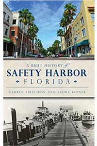 A Brief History of Safety Harbor Florida