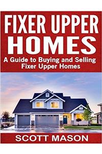 Fixer Upper Homes