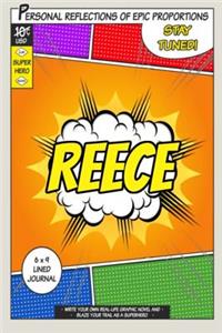 Superhero Reece
