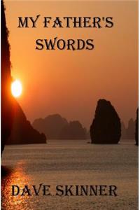 My Father's Swords
