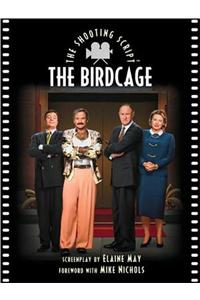 The Birdcage: The Shooting Script