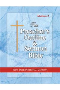 Preacher's Outline & Sermon Bible-NIV-Matthew 2