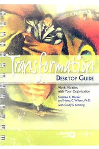 The Transformation Desktop Guide