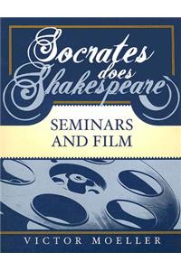 Socrates Does Shakespeare