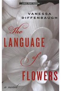 The Language of Flowers