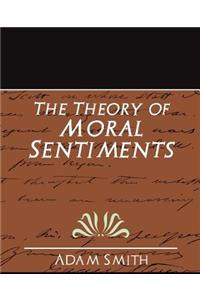 Theory of Moral Sentiments (New Edition)