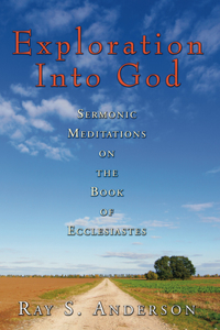 Exploration Into God