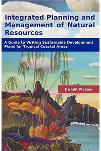 Integrated Planning and Management of Natural Resources