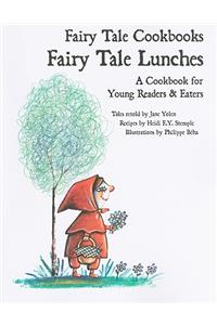 Fairy Tale Lunches