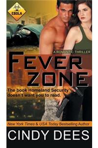 Fever Zone
