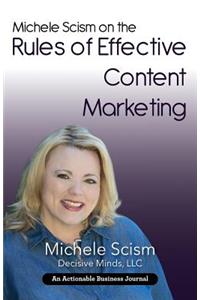 Michele Scism on the Rules of Effective Content Marketing