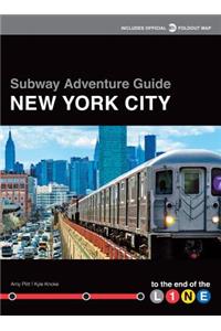 Subway Adventure Guide: New York City