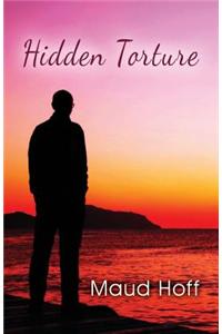 Hidden Torture