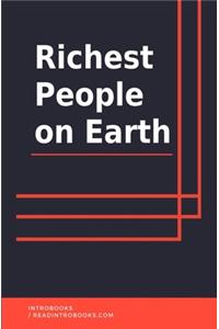 Richest People on Earth
