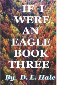 If I Were An Eagle Book Three