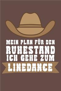 Mein Plan für den Ruhestand Ich gehe zum Linedance