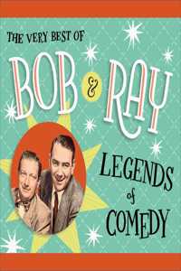 The Very Best of Bob and Ray
