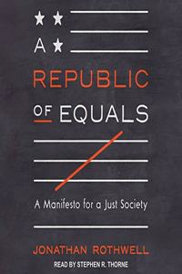 Republic of Equals Lib/E