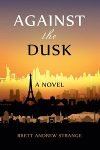 Against the Dusk