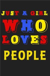Just A Girl Who Loves People