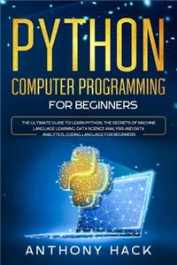 Python Computer Programming for Beginners