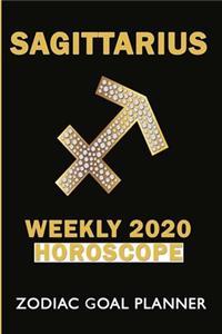 Sagittarius, Weekly 2020 Horoscope Zodiac Goal Planner